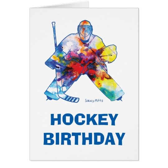 happy_birthday_hockey_goalie_watercolor_card-r54f5d83dd1bf41d5971930633a99bbc6_xvuai_8byvr_540.jpg.1f27a4e6c892913d287d7451bdfffc1c.jpg