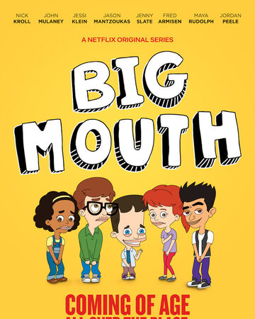 Big_Mouth.jpg.15b863d1be5f887cda71c079d6ff0a45.jpg